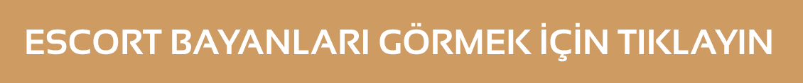 Sarıyer Escort Bayan Vitrin